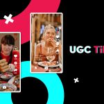 ugc-tiktok-what-brands-can-get-with-real-life-content